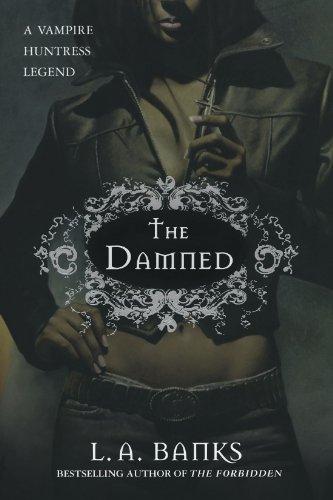 The Damned (Vampire Huntress Legend)