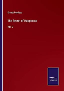 The Secret of Happiness: Vol. 2