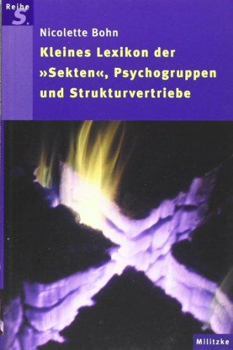 Kleines Lexikon der "Sekten",  Psychogruppen und Strukturvertriebe