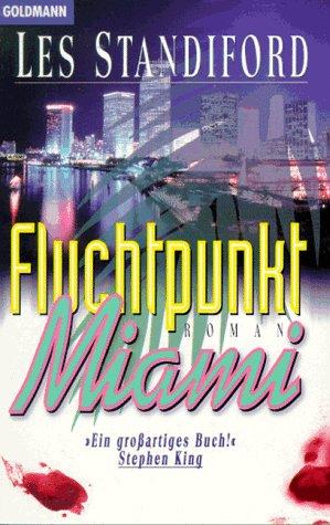 Fluchtpunkt Miami.