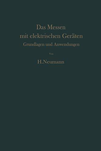 Das Messen mit elektrischen Geräten: Grundlagen und Anwendungen