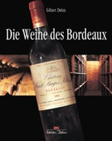 Die Weine des Bordeaux