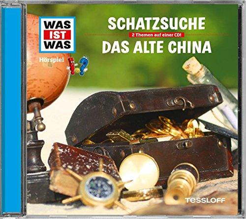 Was ist was Hörspiel-CD: Schatzsuche/ Das alte China (WAS IST WAS Hörspiele)