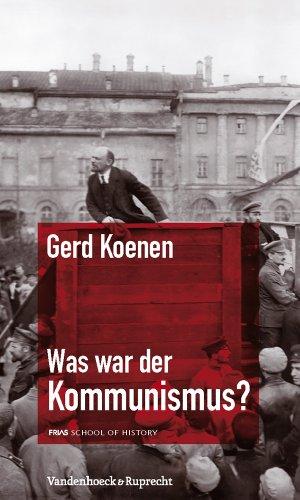 Was war der Kommunismus? (Frias Rote Reihe)