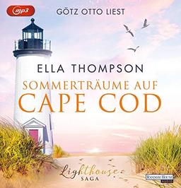 Sommerträume auf Cape Cod: Lighthouse-Saga 2 (Die Lighthouse-Saga, Band 2)