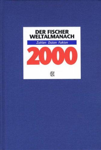 Der Fischer Weltalmanach 2000. Zahlen, Daten, Fakten.