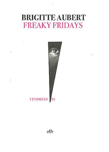 Freaky fridays