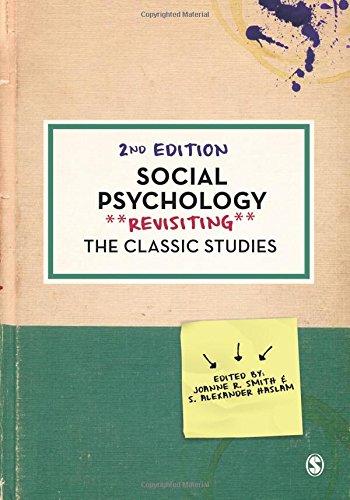 Social Psychology (Psychology: Revisiting the Classic Studies)