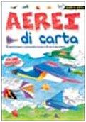 Aerei di carta (Magie di carta)