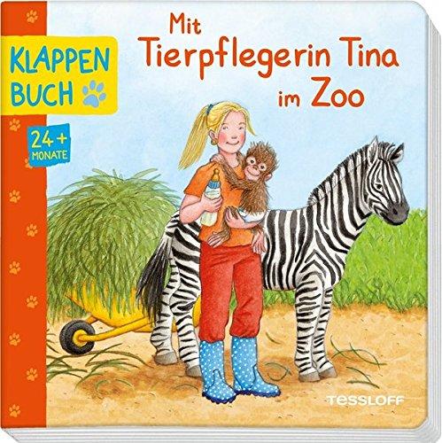 Mit Tierpflegerin Tina im Zoo: Berufe und Zoo-Tiere entdecken (Bilderbuch ab 2 Jahre)