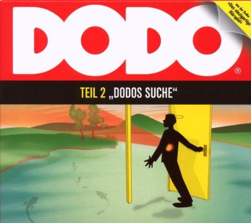 Dodo - Folge 2: Dodos Suche. Hörspiel.