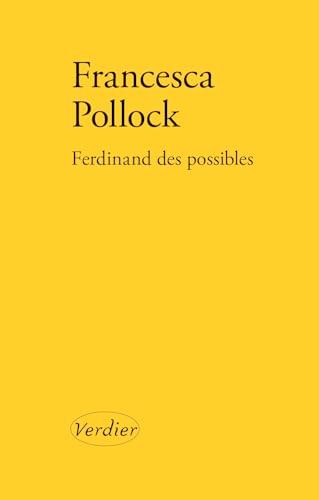 Ferdinand des possibles