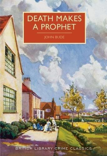 Death Makes a Prophet (British Library Crime Classics)