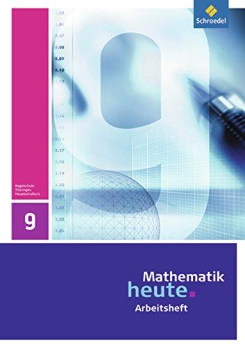 Mathematik heute - Ausgabe 2010 für Thüringen: Arbeitsheft 9 Hauptschulbildungsgang