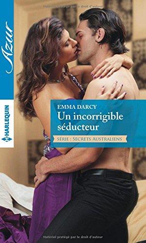 Un incorrigible séducteur : secrets australiens