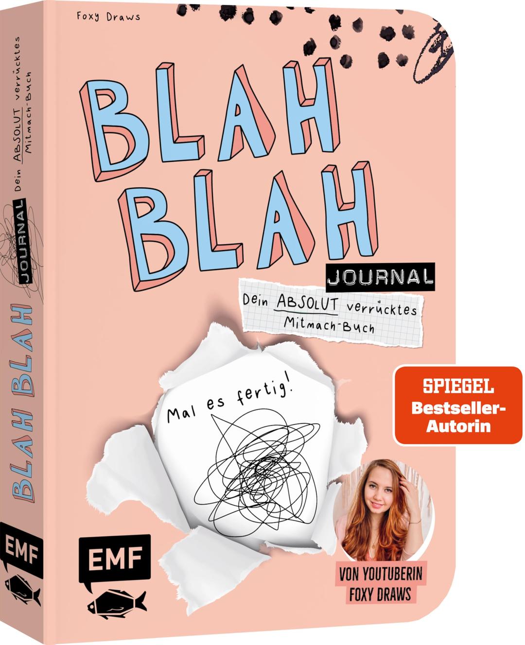 Blah Blah Journal – Band 2 – Dein absolut verrücktes Mitmach-Buch – Mal es fertig! Von YouTuberin Foxy Draws: Sei kreativ mit Schere, Kleber, Pinsel und Stiften