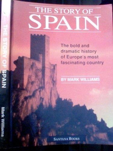 The Story of Spain