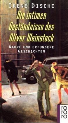 Die intimen Geständnisse des Oliver Weinstock