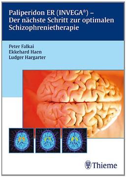 Paliperidon ER (INVEGA®): Der nächste Schritt zur optimalen Schiziphrenietherapie