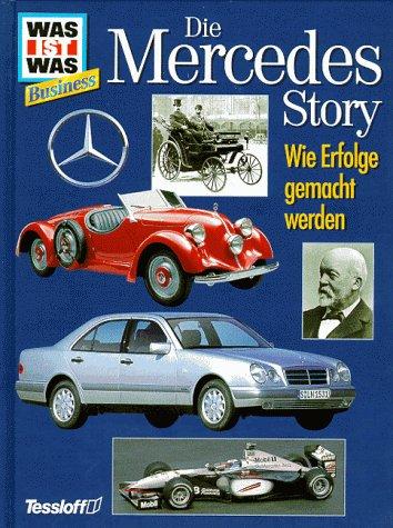 Was ist was Business, Die Mercedes-Story