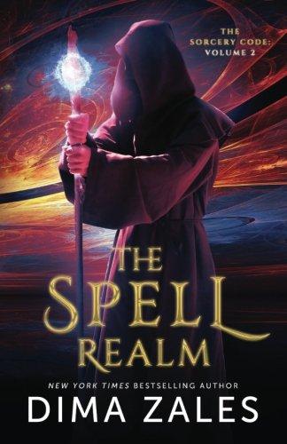 The Spell Realm (The Sorcery Code, Band 2)