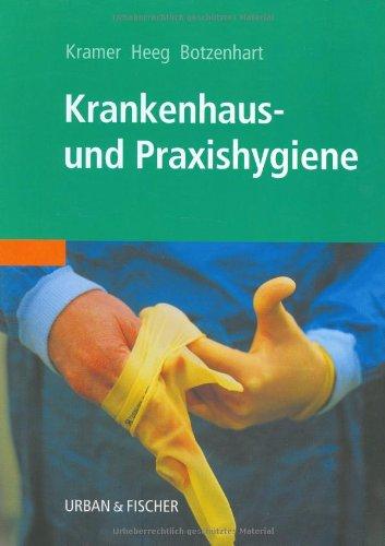 Krankenhaus- und Praxishygiene