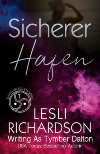 Sicherer Hafen (Suncoast Society, Band 1)