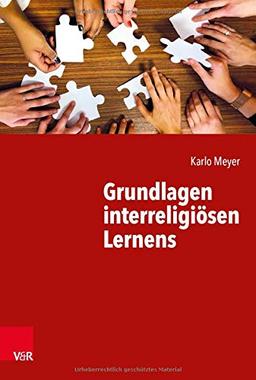 Grundlagen interreligiösen Lernens