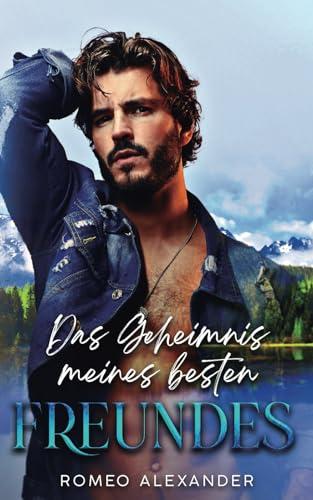 Das Geheimnis meines besten Freundes (Die Männer aus Fairlake)