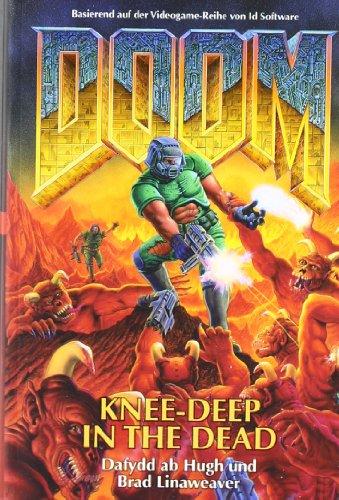 DOOM, Band 1: Kneedeep in the Dead