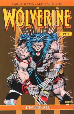 Wolverine : l'intégrale. Vol. 4. 1991