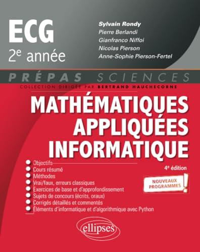 Mathématiques appliquées informatique ECG 2e année : nouveaux programmes