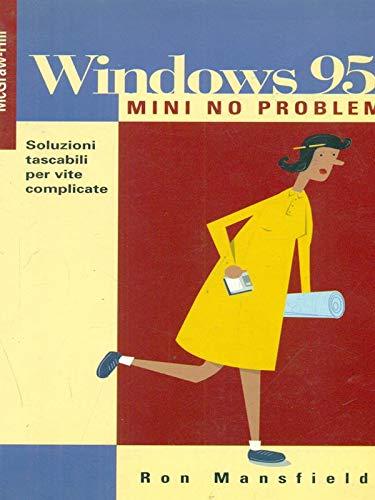 Windows 95 (Mini no problem)