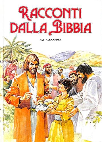 I racconti più belli della Bibbia (Bimbi e Gesù, Band 9)