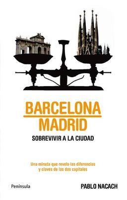 Barcelona-Madrid : sobrevivir a la ciudad (ATALAYA)