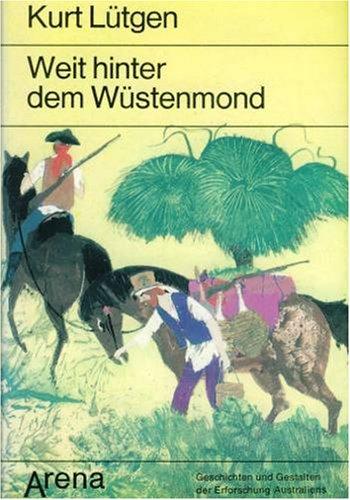 Weit hinter dem Wüstenmond