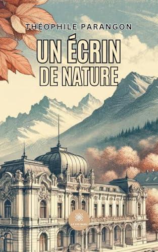 Un écrin de nature