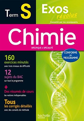 Chimie terminale S : spécifique + spécialité