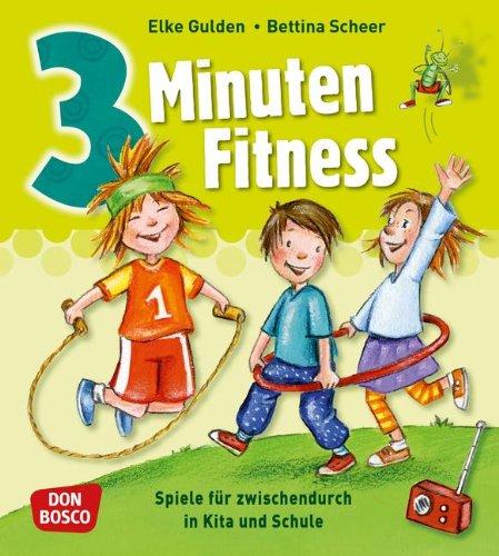 3 Minuten Fitness: Spiele für zwischendurch in Kita und Schule