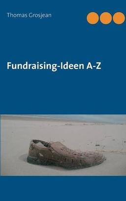 Fundraising-Ideen  A-Z