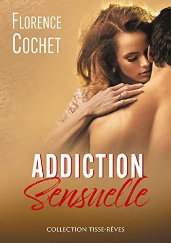 Addiction sensuelle