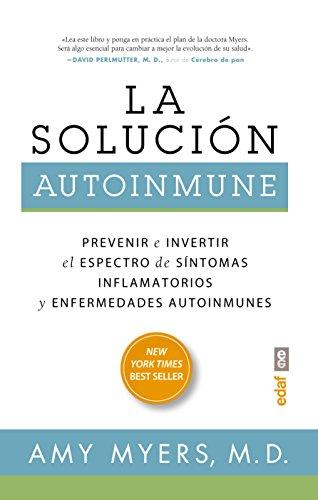 La Solucion Autoinmune (Plus vitae)