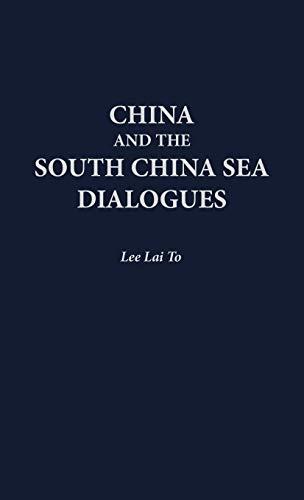 China and the South China Sea Dialogues