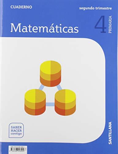 CUADERNO MATEMATICAS 4 PRIMARIA 2 TRIM SABER HACER CONTIGO