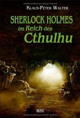 Sherlock Holmes im Reich des Cthulhu