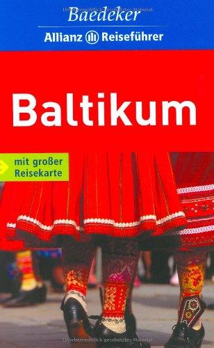 Baedeker Allianz Reiseführer Baltikum: Estland, Lettland, Litauen, Königsberger Gebiet