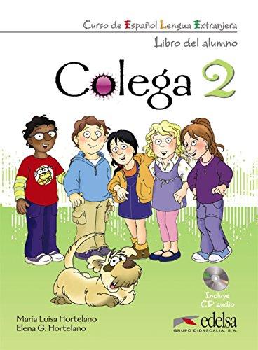 Colega: Niveau 2 - Libro del alumno incl. CD y Cuaderno de ejercicios: Im Paket (Métodos - Niños - Colega - Nivel A1.2)