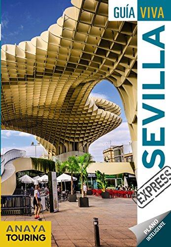 Sevilla (Guía Viva Express - España)