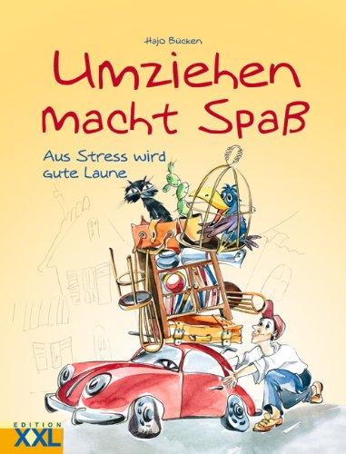 Umziehen macht Spaß. Aus Stress wird gute Laune