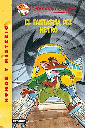 El fantasma del metro (Geronimo Stilton)